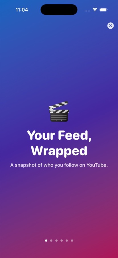 SubSense “Your Feed, Wrapped” opening screen: a snapshot of who you follow on YouTube.